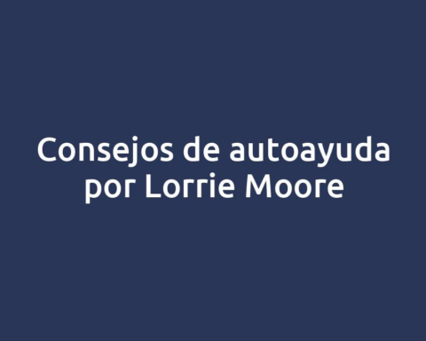 Consejos de autoayuda por Lorrie Moore