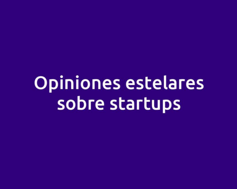 Opiniones estelares sobre startups