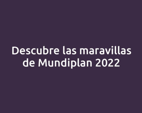 Descubre las maravillas de Mundiplan 2022