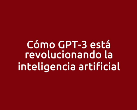 Cómo GPT-3 está revolucionando la inteligencia artificial