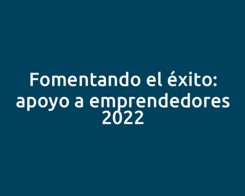 Fomentando el éxito: apoyo a emprendedores 2022