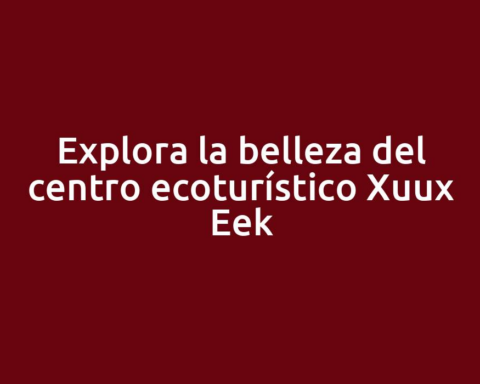 Explora la belleza del centro ecoturístico Xuux Eek
