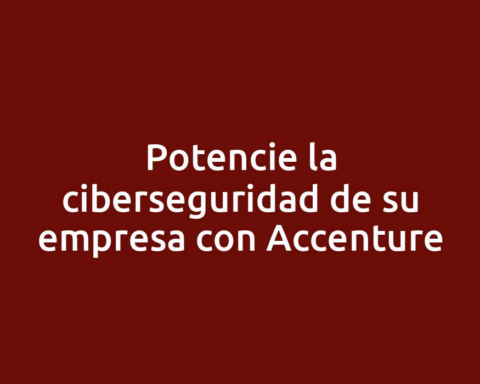 Potencie la ciberseguridad de su empresa con Accenture